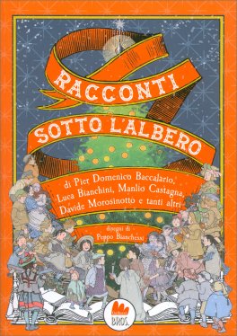 Racconti sotto l'Albero — Libro - 1