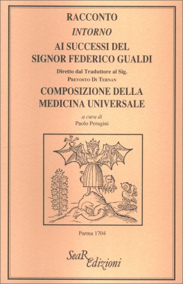Racconto intorno ai successi del signor Federico Gualdi — Libro - 1