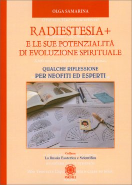 Radiestesia + e le Sue Potenzialità di Evoluzione Spirituale — Libro - 1