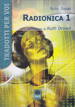 Radionica 1 - Le Ricerche di Ruth Drown — Libro - 1