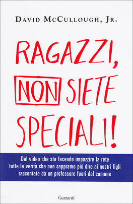 Ragazzi, non siete Speciali!  — Libro - 1