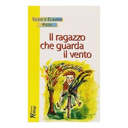 Il Ragazzo che Guarda il Vento — Libro - 1