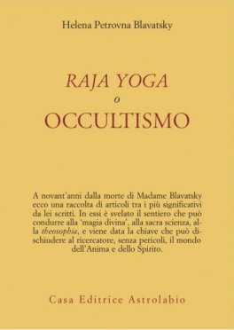 Raja Yoga o Occultismo  — Libro - 1