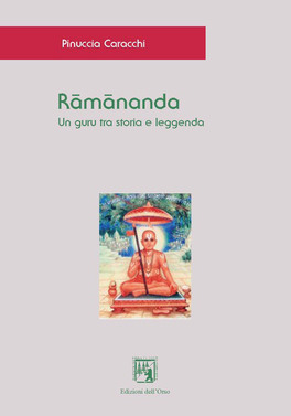 Ramananda - Un Guru tra Storia e Leggenda — Libro - 1