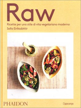 Raw - Ricette per uno Stile di Vita Vegetariano Moderno — Libro - 1
