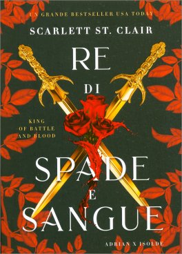 Re di Spade e Sangue. King of Battle and Blood — Libro - 1