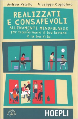 Realizzati e Consapevoli — Libro - 1