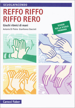 Reffo Riffo Riffo Reri - Giochi Ritmici di Mani — Libro - 1