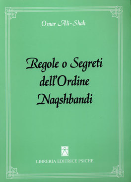 Regole o Segreti dell'Ordine Naqshbandi  — Libro - 1