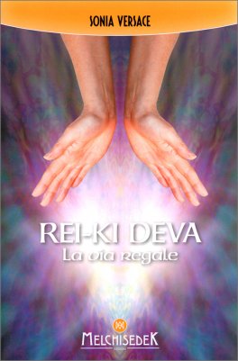 Rei-Ki Deva - La Via Regale — Libro - 1