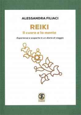 Reiki - Il cuore e la mente — Libro - 1