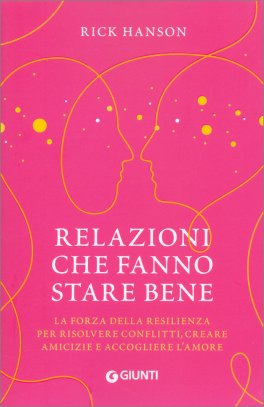 Relazioni che Fanno Stare Bene — Libro - 1