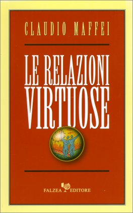 Le Relazioni Virtuose — Libro - 1