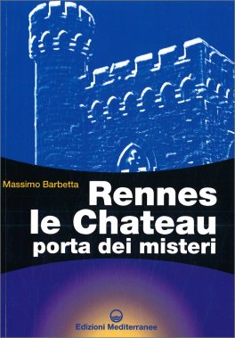 Rennes le Chateau porta dei misteri — Libro - 1