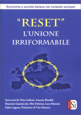 Reset - L'Unione Irriformabile — Libro - 1