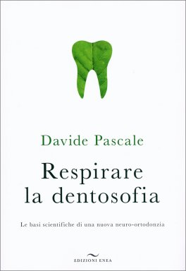 Respirare la Dentosofia — Libro - 1