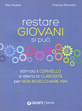 Restare Giovani si Può — Libro - 1