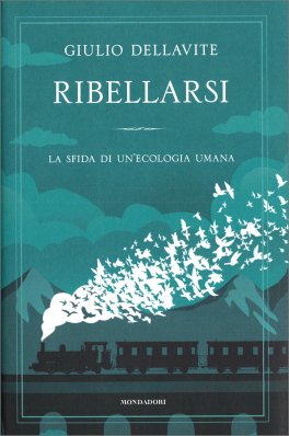 Ribellarsi — Libro - 1