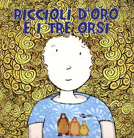 Riccioli d'Oro e i Tre Orsi  — Libro - 1