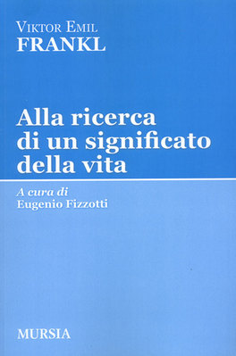 Alla ricerca di un significato della vita — Libro - 1
