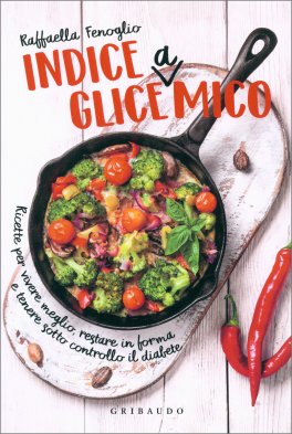 Ricette a Basso Indice Glicemico — Libro - 1