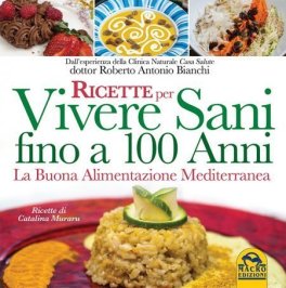 eBook - Ricette per Vivere Sani fino a 100 Anni — eBook - 1
