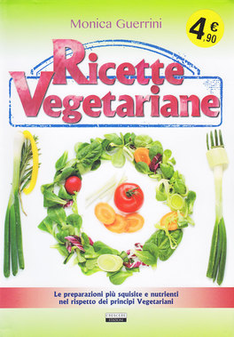 Ricette Vegetariane — Libro - 1
