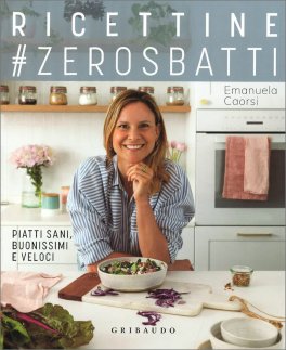 Ricettine #zerosbatti — Libro - 1