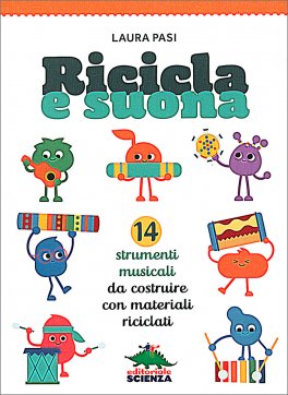 Ricicla e Suona — Libro - 1