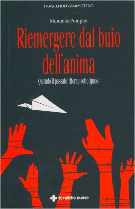Riemergere dal Buio dell'Anima — Libro - 1