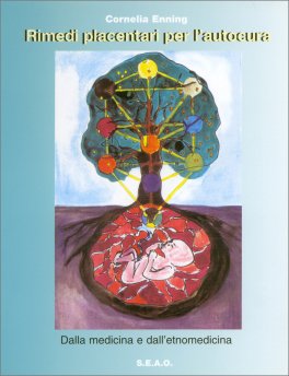 Rimedi Placentari per l'Autocura — Libro - 1