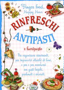 Rinfreschi Antipasti e Fuoripasto  — Libro - 1