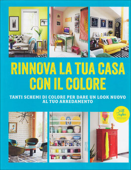Rinnova la tua Casa con il Colore  — Libro - 1