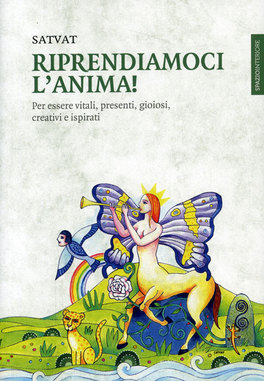 Riprendiamoci l'Anima — Libro - 1