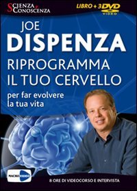 Riprogramma il Tuo Cervello