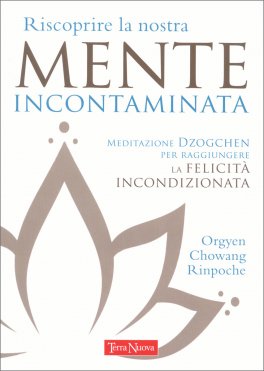 Riscoprire la Mente Incontaminata — Libro - 1