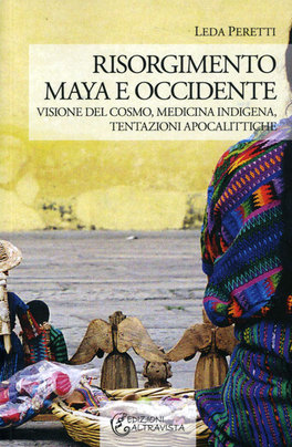 Risorgimento Maya e Occidente.   — Libro - 1