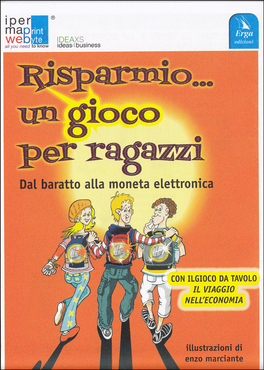 Risparmio... Un Gioco per Ragazzi — Libro - 1