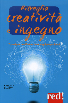 Risveglia Creatività e Ingegno  — Libro - 1