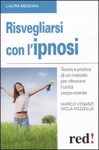 Risvegliarsi con l'Ipnosi