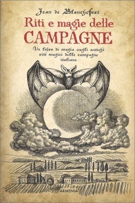 Riti e Magie delle Campagne — Libro - 1