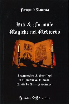 Riti & Formule Magiche nel Medioevo — Libro - 1