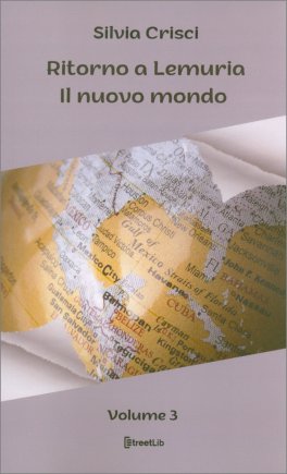 Ritorno a Lemuria. Vol. 3 — Libro - 1