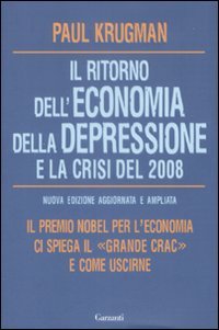 Il Ritorno dell'Economia della Depressione e la Crisi del 2008