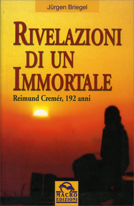Rivelazioni di un Immortale  — Libro - 1