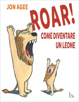 Roar! Come Diventare un Leone — Libro - 1