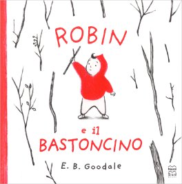 Robin e il Bastoncino — Libro - 1