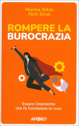 Rompere la Burocrazia — Libro - 1