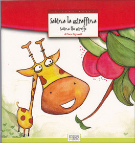 Sabina la Giraffina – Sabina the Giraffe  — Libro - 1