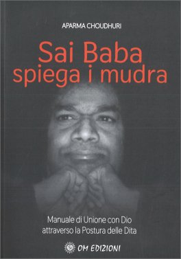 Sai Baba spiega i Mudra — Libro - 1